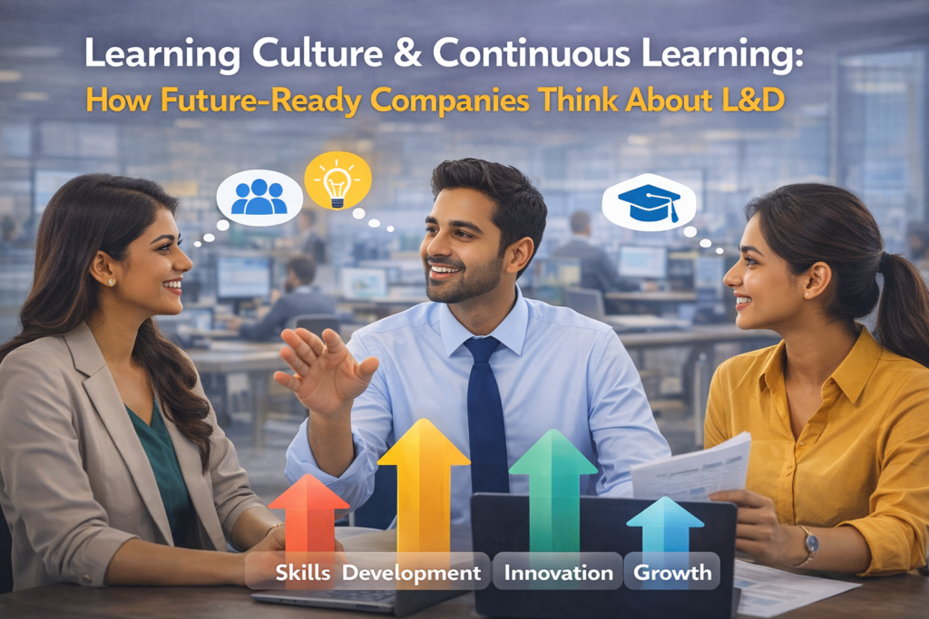 learning culture, continuous learning, future-ready workforce, workplace learning